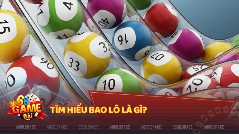 Bao lô là gì?