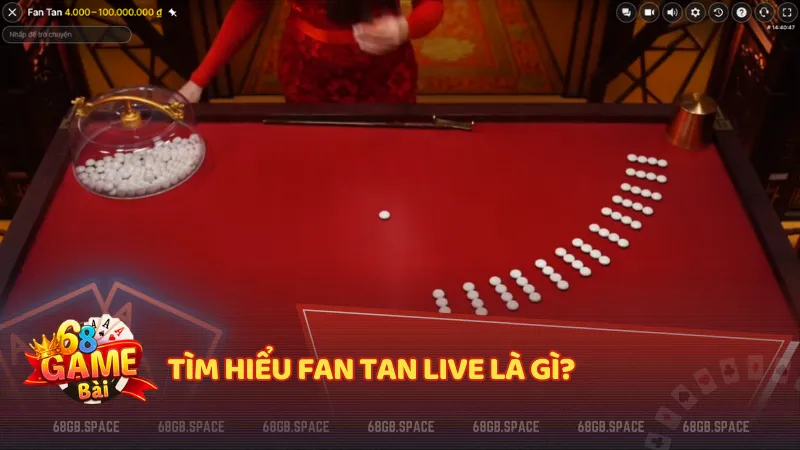 Phiên bản FanTan Live tái hiện hoàn hảo trò chơi dân gian theo phong cách trực tuyến hiện đại tại 68 Game Bài.