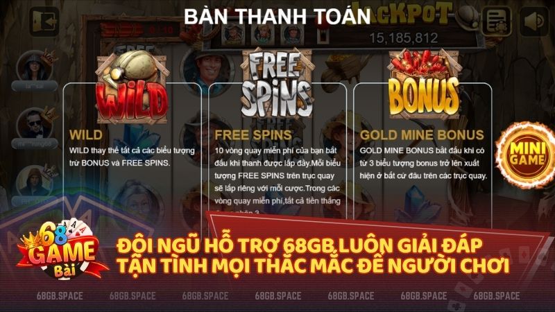 Đội ngũ hỗ trợ 68gb luôn giải đáp tận tình mọi thắc mắc để người chơi yên tâm nổ hũ trực tuyến mỗi ngày